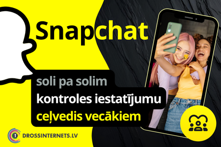 Snapchat kontroles iestatījumu ceļvedis vecākiem