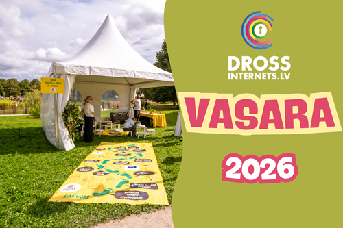 DROSSINTERNETS.LV VASARA 2026