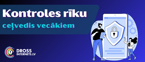 Kontroles rīku ceļvedis vecākiem