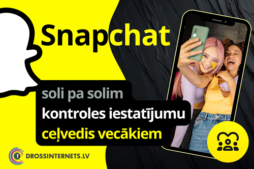 Snapchat kontroles iestatījumu ceļvedis vecākiem